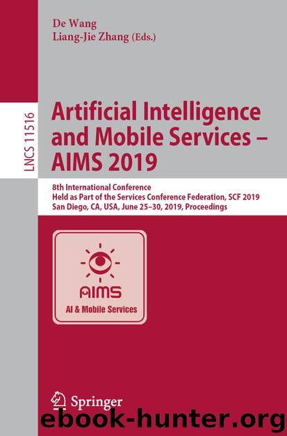 Artificial Intelligence and Mobile Services – AIMS 2019 by De Wang & Liang-Jie Zhang