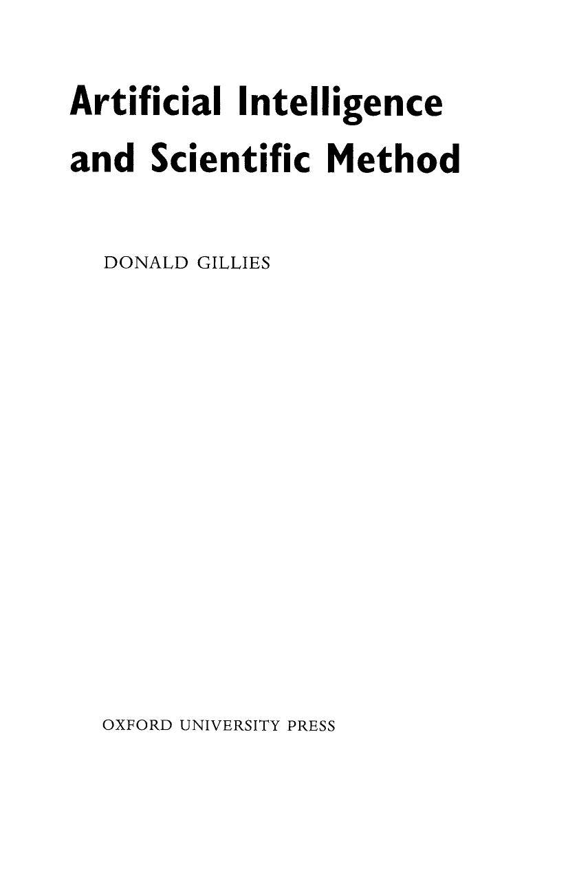 Artificial Intelligence and Scientific Method by Donald Gillies
