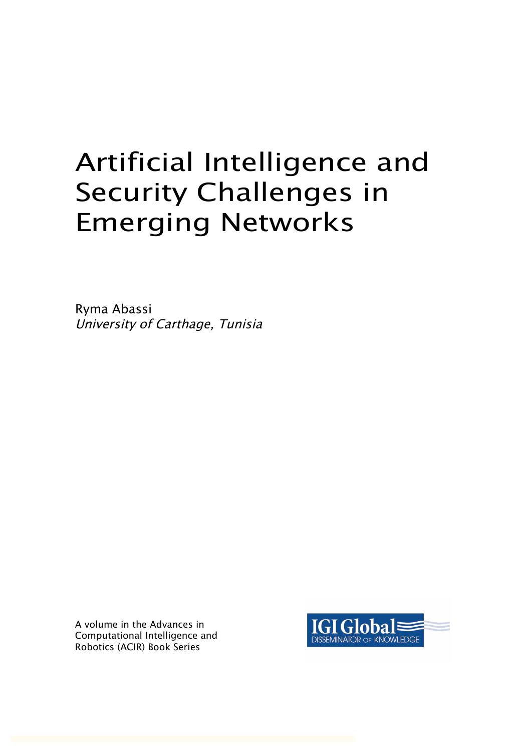 Artificial Intelligence and Security Challenges in Emerging Networks (Advances in Computational Intelligence and Robotics) by Ryma Abassi (editor)
