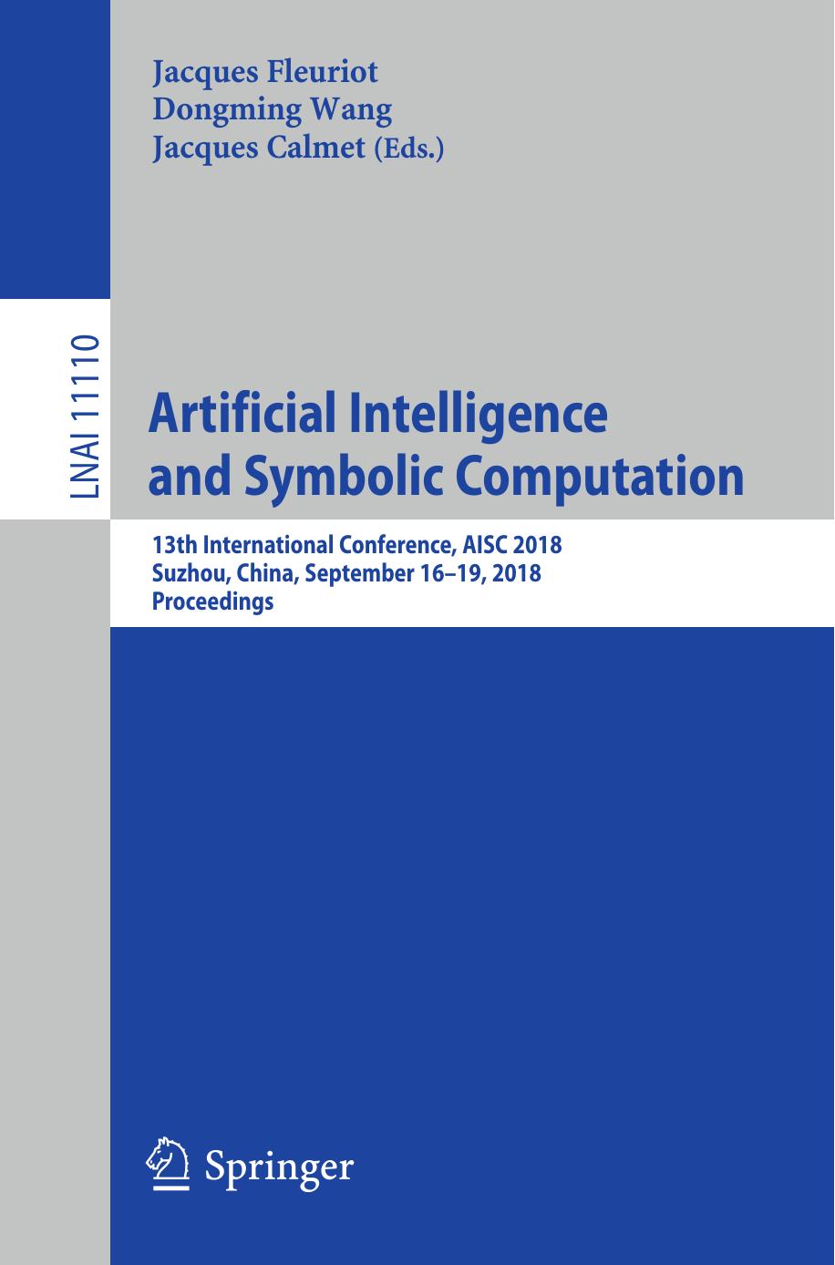 Artificial Intelligence and Symbolic Computation by Unknow