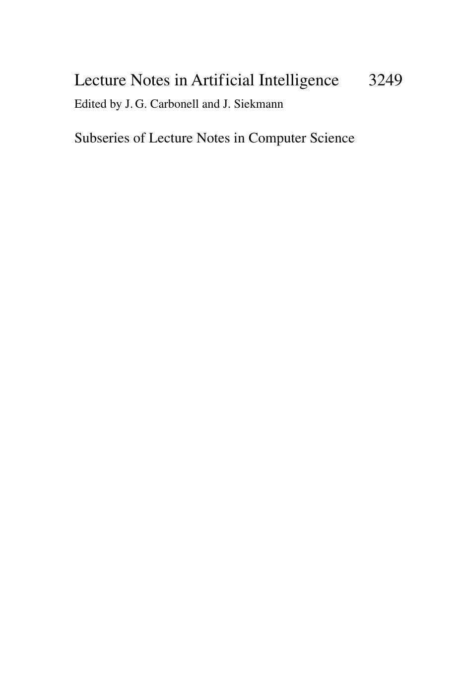 Artificial Intelligence and Symbolic Computation: 7th International Conference, AISC 2004, Linz, Austria, September 22-24, 2004. Proceedings by Markus Rosenkranz (auth.) Bruno Buchberger John Campbell (eds.)