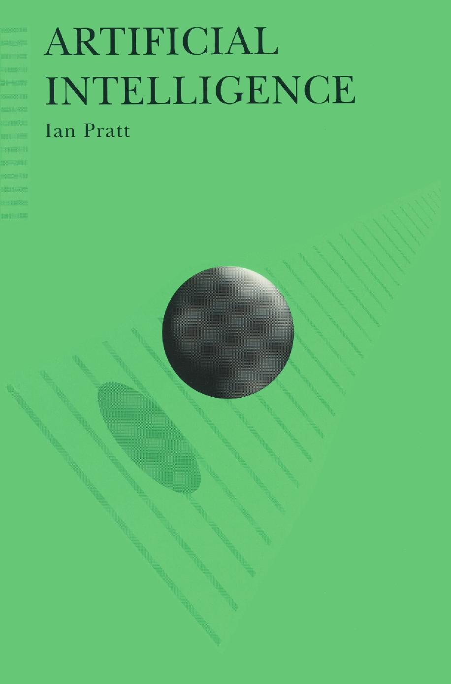 Artificial Intelligence by Ian Pratt (auth.)