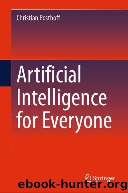 Artificial Intelligence for Everyone by Christian Posthoff