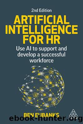 Artificial Intelligence for HR by Eubanks Ben;