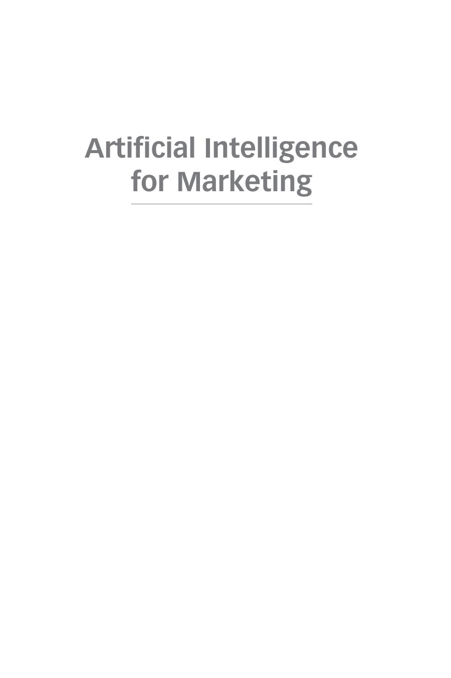 Artificial Intelligence for Marketing: Practical Applications by Unknow