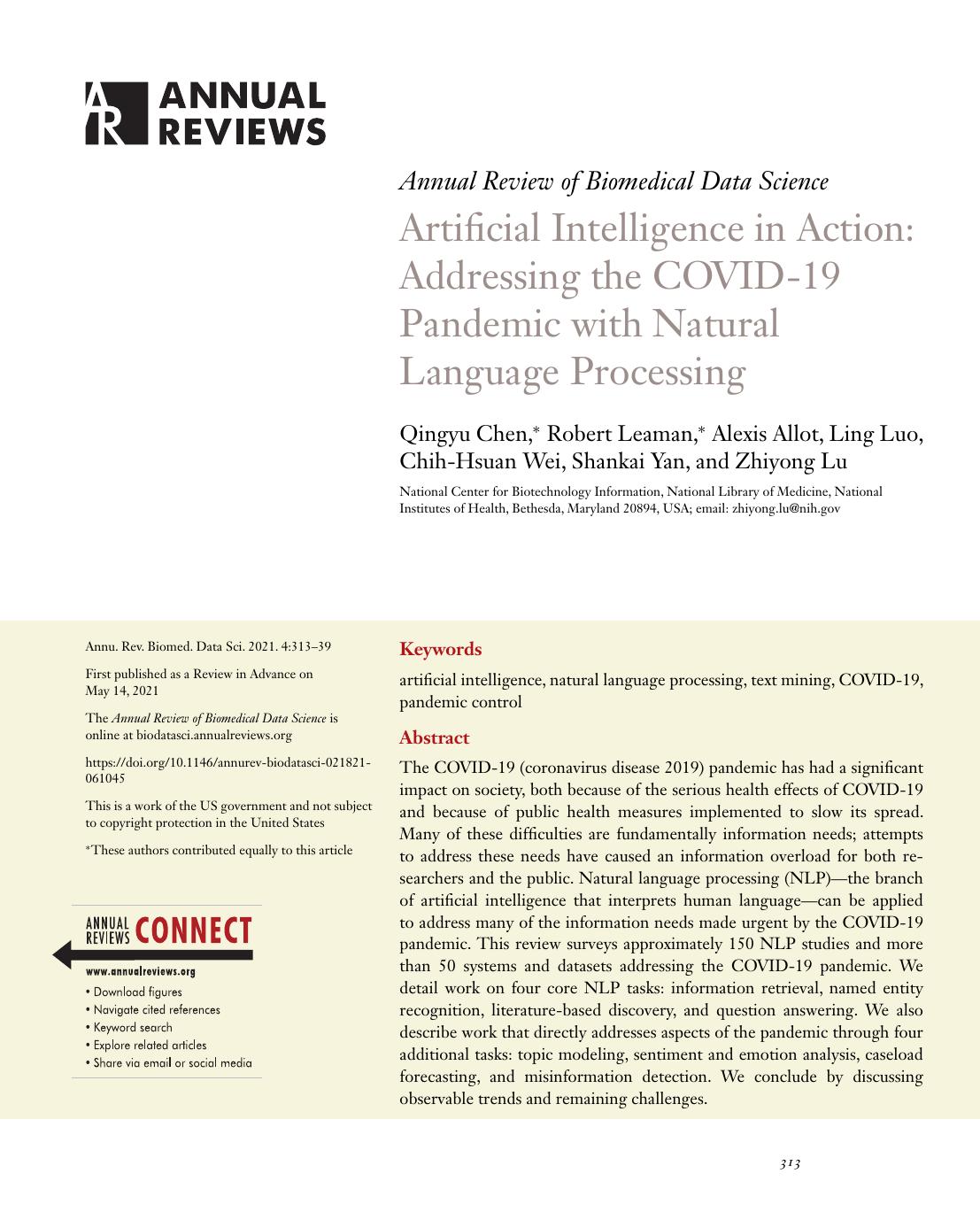 Artificial Intelligence in Action: Addressing the COVID-19 Pandemic with Natural Language Processing by Qingyu Chen Robert Leaman Alexis Allot Ling Luo Chih-Hsuan Wei Shankai Yan and Zhiyong Lu