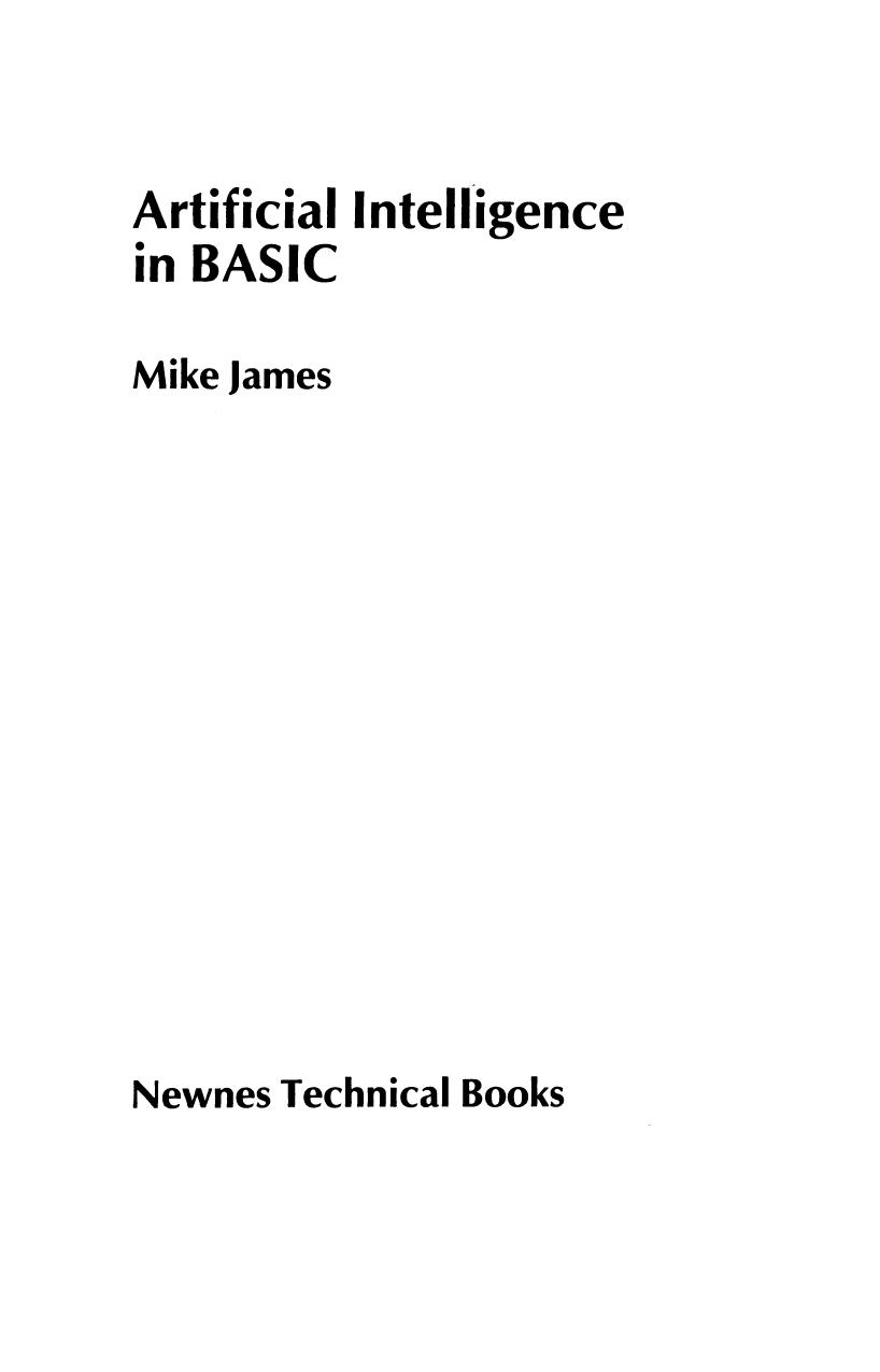 Artificial Intelligence in Basic by Mike James (Auth.)