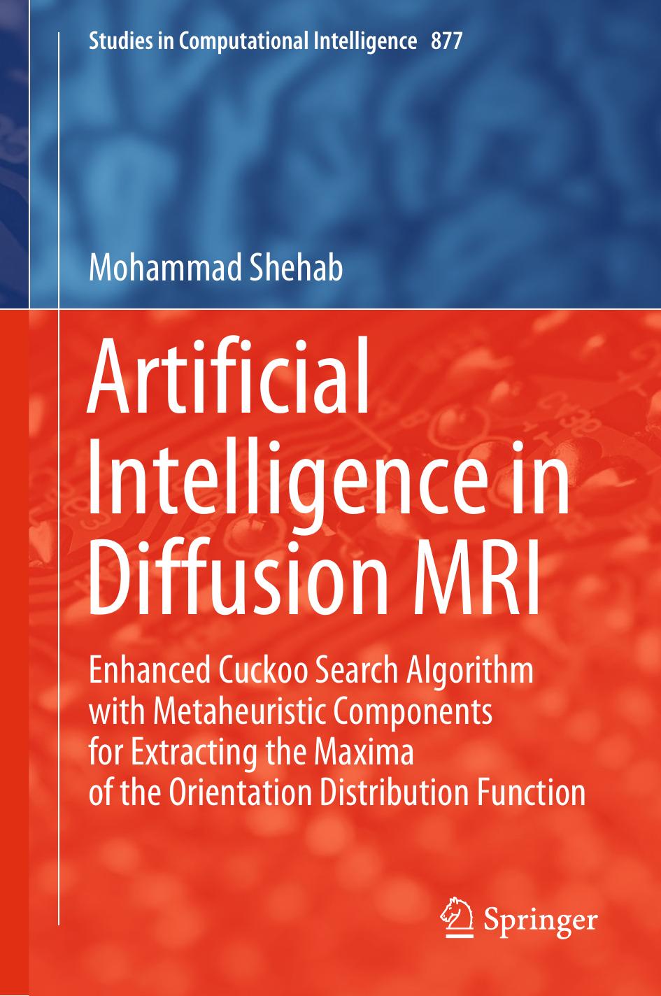 Artificial Intelligence in Diffusion MRI: Enhanced Cuckoo Search Algorithm with Metaheuristic Components for Extracting by Unknow