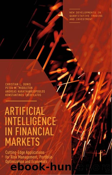 Artificial Intelligence in Financial Markets: Cutting-Edge Applications for Risk Management, Portfolio Optimization and Economics by Unknown