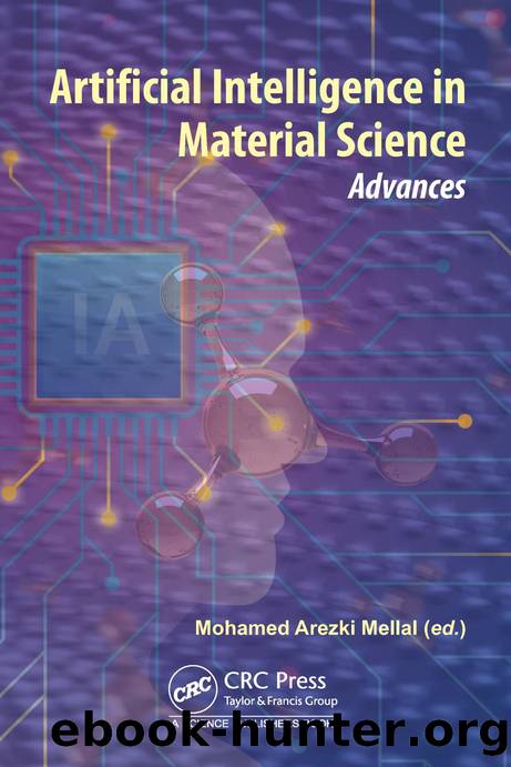 Artificial Intelligence in Material Science by Mohamed Arezki Mellal
