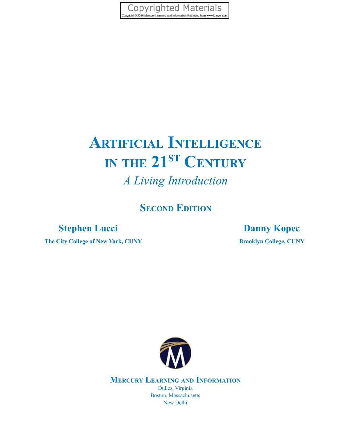 Artificial Intelligence in the 21st Century : A Living Introduction by Stephen Lucci Danny Kopec