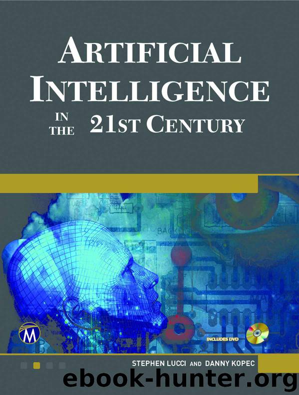 Artificial Intelligence in the 21st Century by Lucci Stephen & Kopec Danny