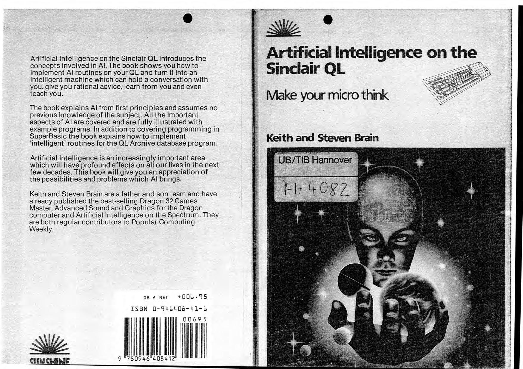 Artificial Intelligence on the Sinclair QL: Make Your Micro Think by Keith Brain Steven Brain