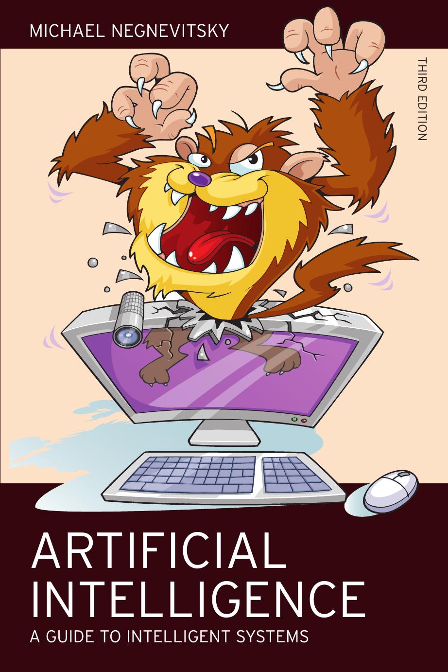 Artificial Intelligence: A Guide to Intelligent Systems (3rd Edition) by Michael Negnevitsky