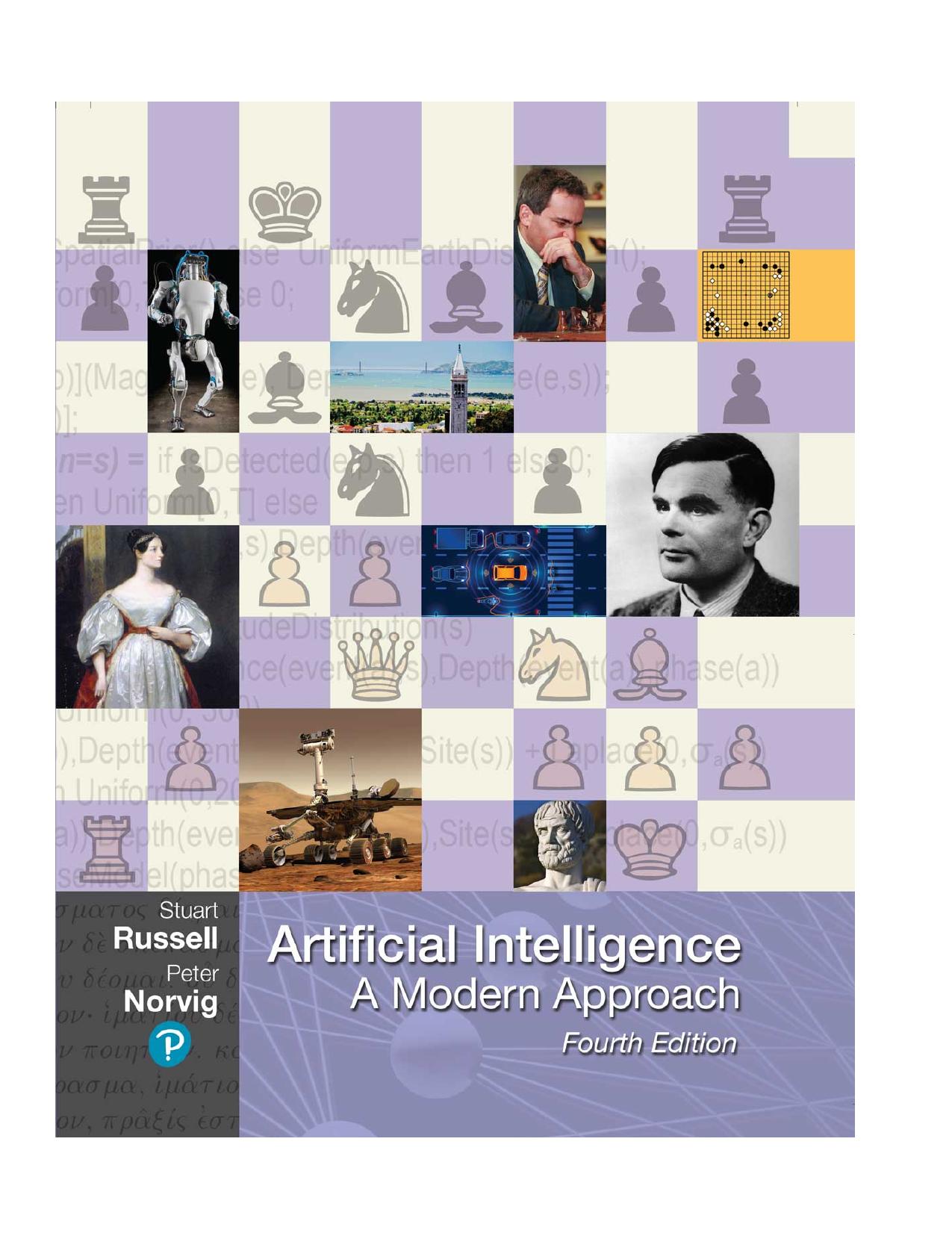 Artificial Intelligence: A Modern Approach (4th Edition) (Pearson Series in Artifical Intelligence) by Stuart Russell Peter Norvig