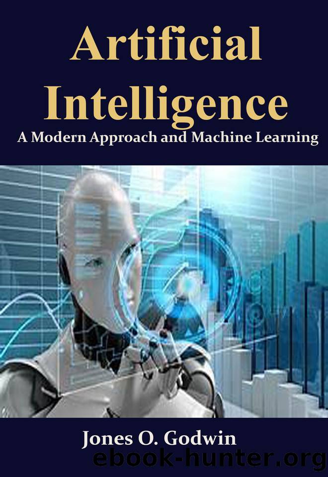 Artificial Intelligence: A Modern Approach and Machine Learning by Godwin Jones O