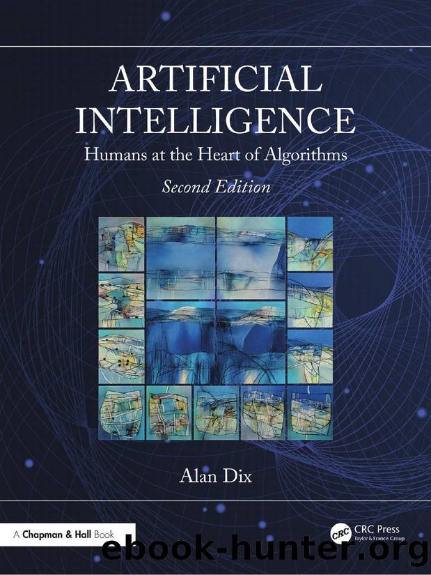 Artificial Intelligence: Humans at the Heart of Algorithms, Second Edition by Alan Dix with Janet Finlay