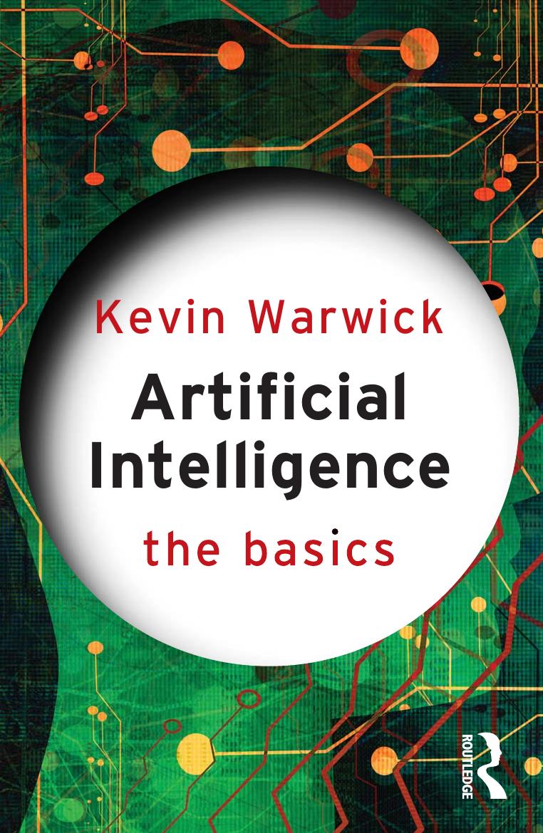 Artificial Intelligence: The Basics by Kevin Warwick