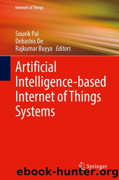 Artificial Intelligence-based Internet of Things Systems by Unknown