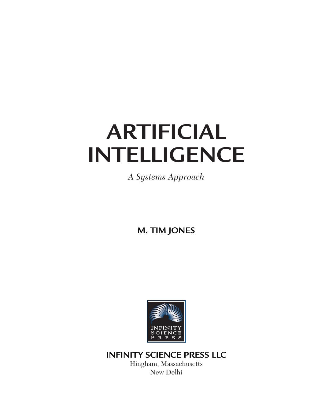 Artificial Intelligence. A Systems Approach by M. Tim Jones