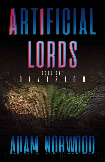 Artificial Lords I: Division by Adam Norwood