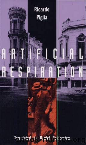 Artificial Respiration by Ricardo Piglia