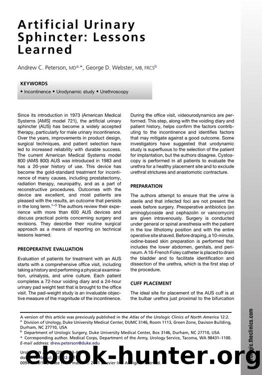 Artificial Urinary Sphincter: Lessons Learned by Andrew C. Peterson MD & George D. Webster MB FRCS