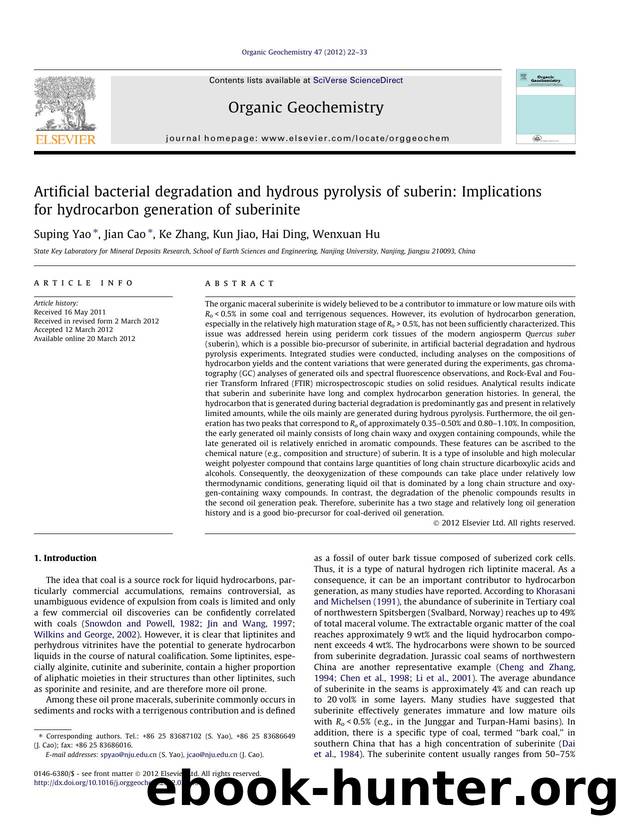Artificial bacterial degradation and hydrous pyrolysis of suberin: Implications for hydrocarbon generation of suberinite by Suping Yao & Jian Cao & Ke Zhang & Kun Jiao & Hai Ding & Wenxuan Hu