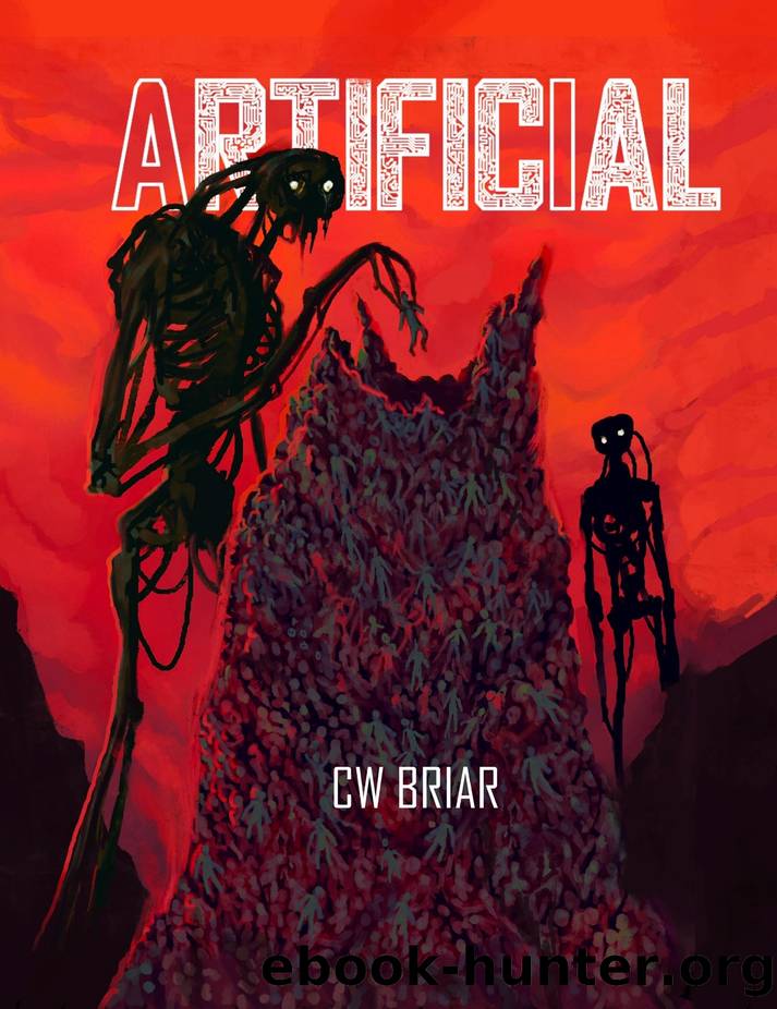 Artificial by CW Briar