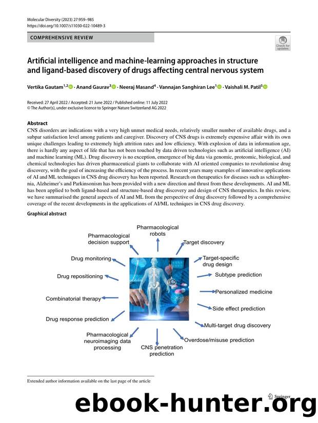 Artificial intelligence and machine-learning approaches in structure and ligand-based discovery of drugs affecting central nervous system by Vertika Gautam & Anand Gaurav & Neeraj Masand & Vannajan Sanghiran Lee & Vaishali M. Patil