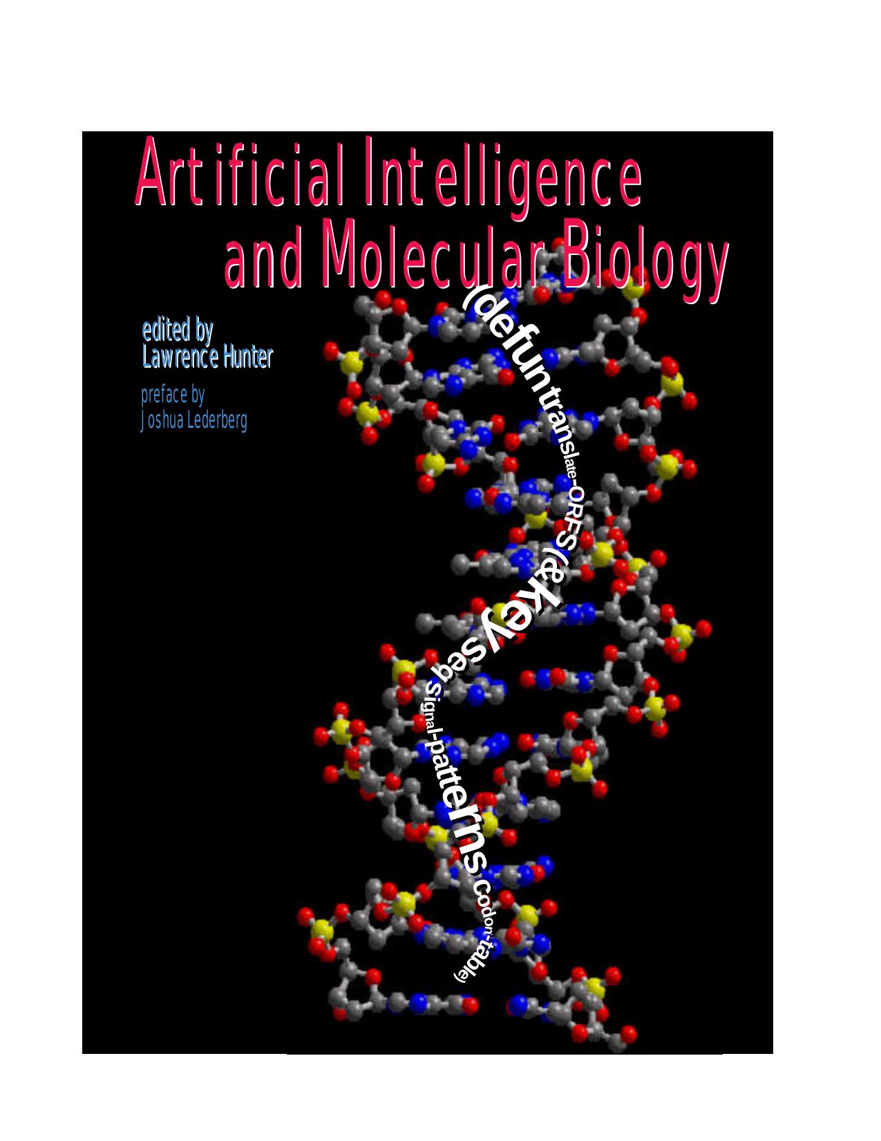 Artificial intelligence and molecular biology [Hunter] {1993} by ob