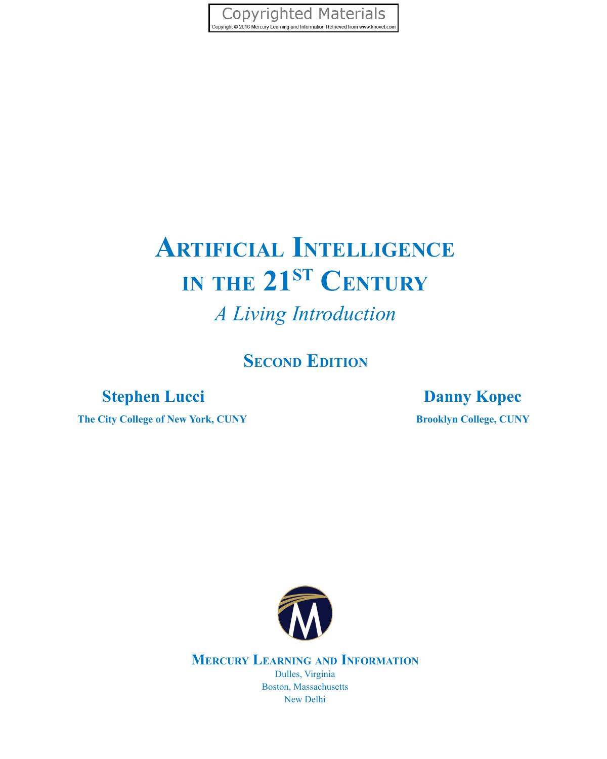 Artificial intelligence in the 21st century : a living introduction by Kopec