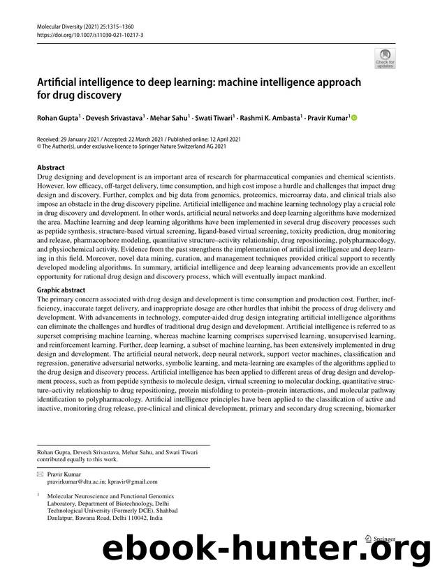 Artificial intelligence to deep learning: machine intelligence approach for drug discovery by Rohan Gupta & Devesh Srivastava & Mehar Sahu & Swati Tiwari & Rashmi K. Ambasta & Pravir Kumar
