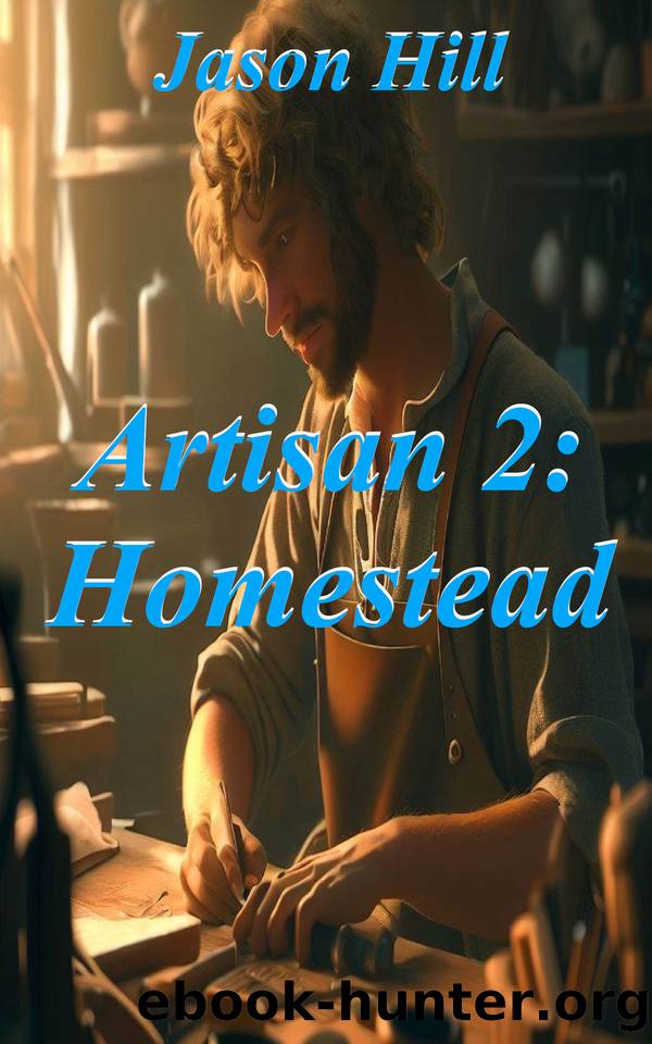 Artisan 2: Homestead by Hill Jason