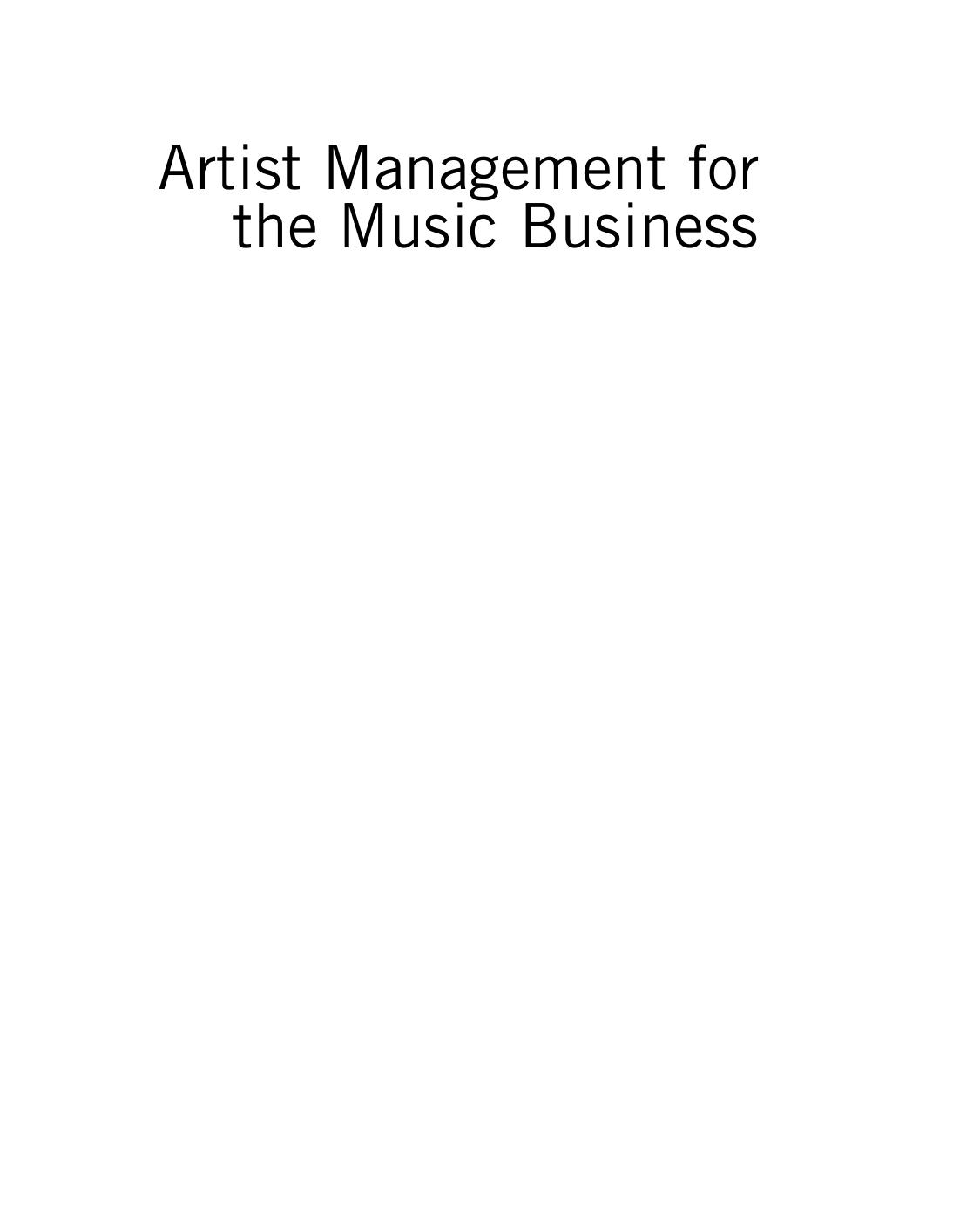 Artist Management for the Music Business by Paul Allen (Auth.)