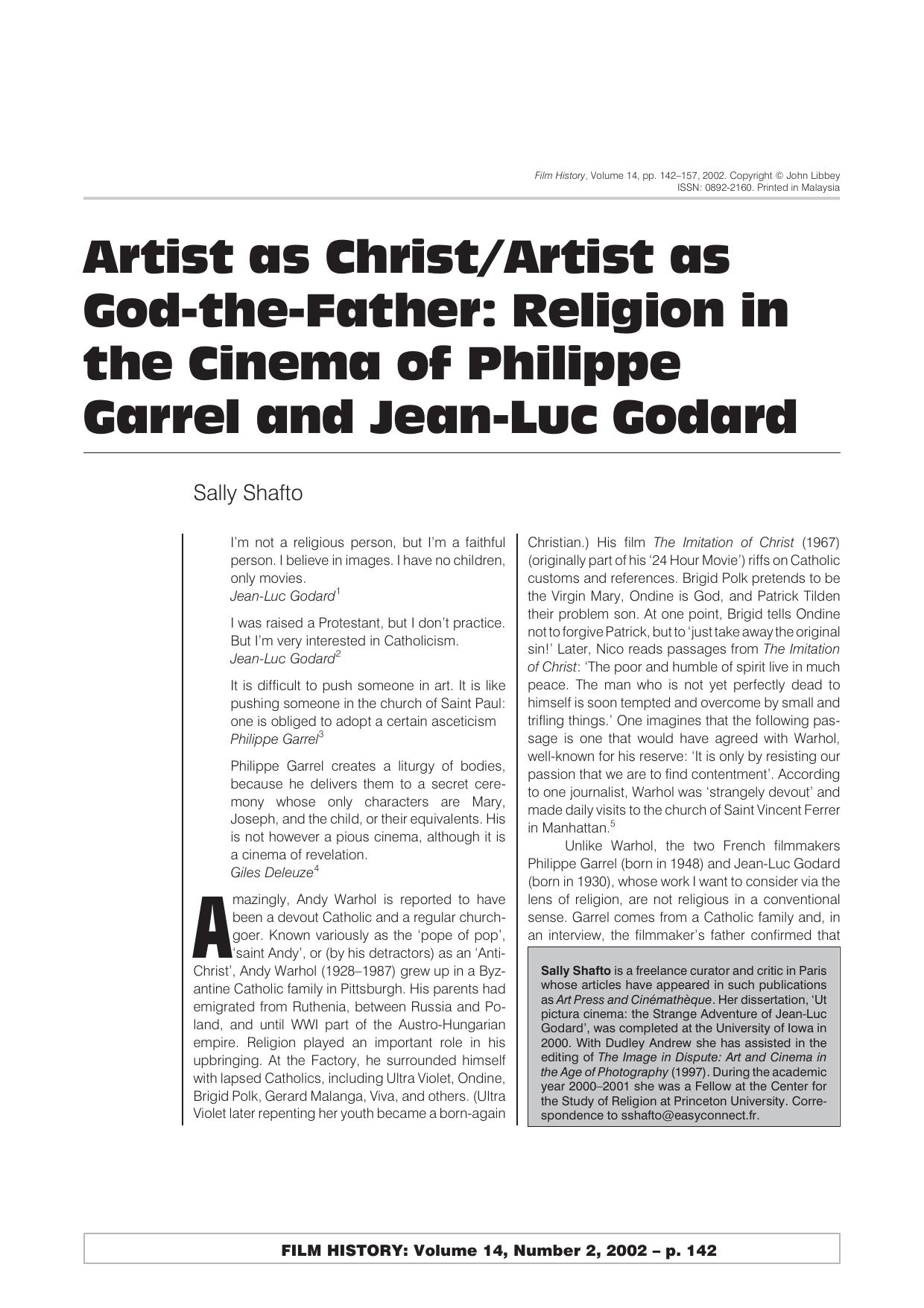 Artist as ChristArtist as God-the-Father: Religion in the Cinema of Philippe Garrel and Jean-Luc Godard," by Sally Shafto by Sally Shafto