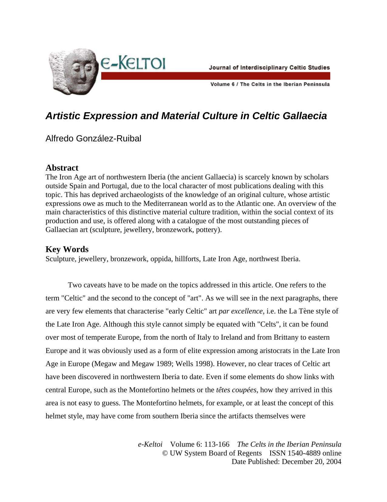 Artistic Expression and Material Culture in Celtic Gallaecia by Alfredo González-Ruibal