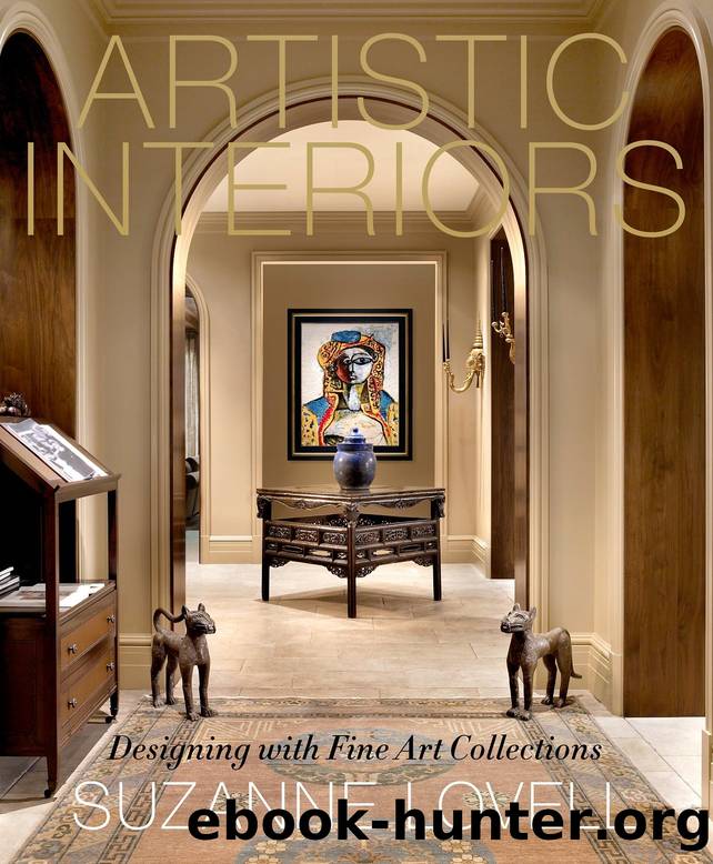 Artistic Interiors: Designing with Fine Art Collections by Suzanne Lovell