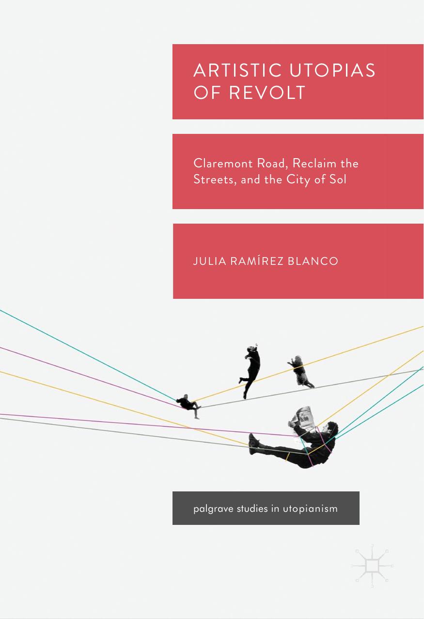 Artistic Utopias of Revolt by Julia Ramírez Blanco