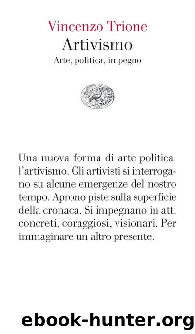 Artivismo by Vincenzo Trione