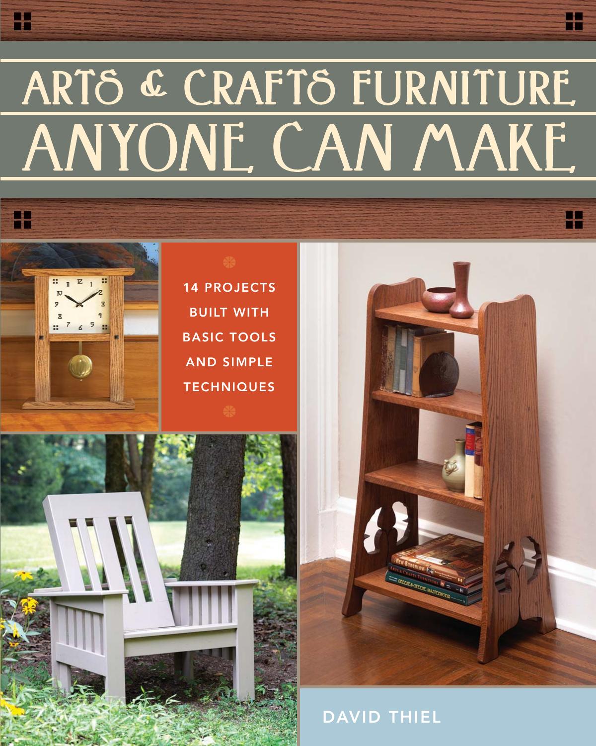 Arts & Crafts Furniture Anyone Can Make by Unknown