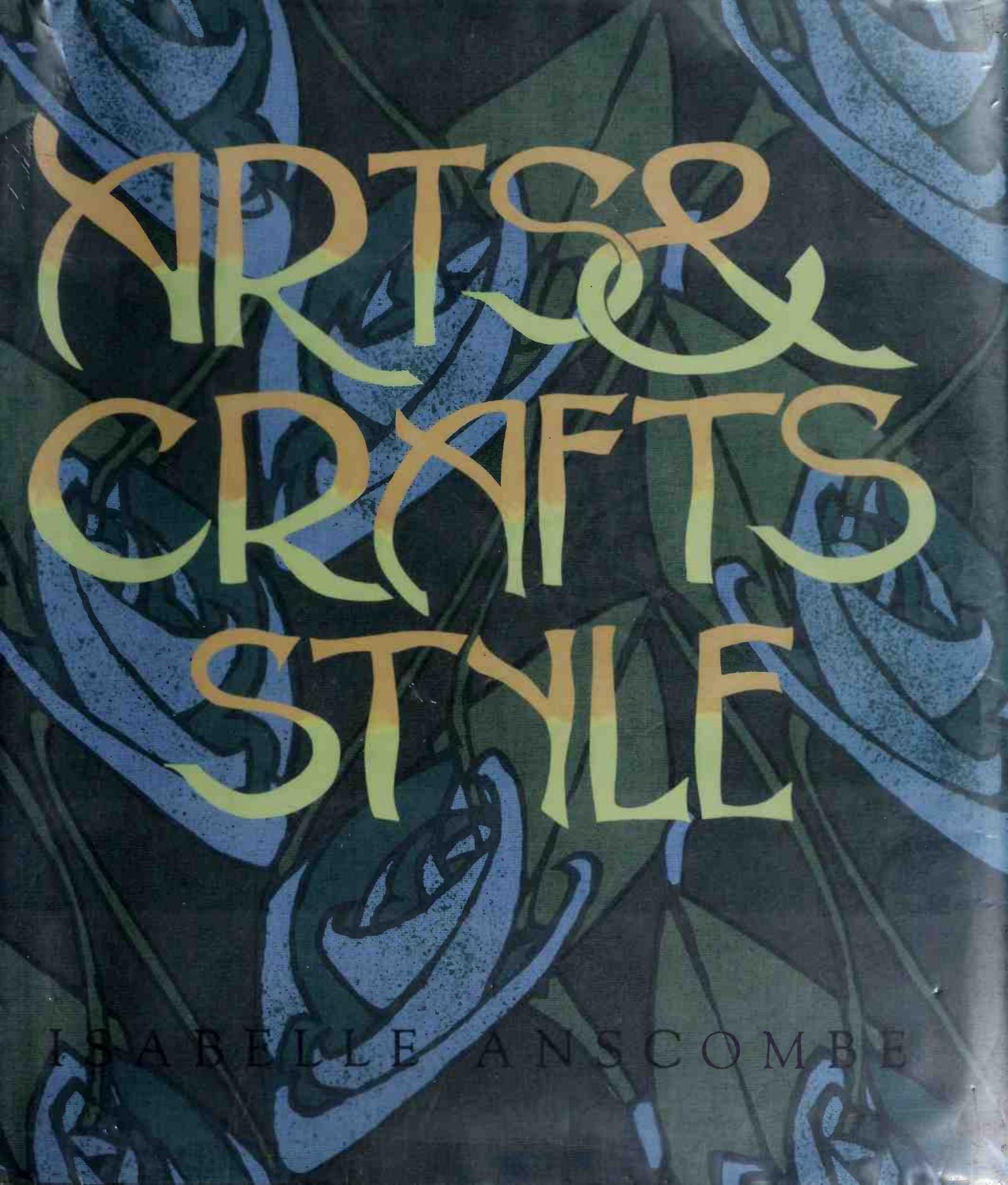 Arts & crafts style by Anscombe Isabelle