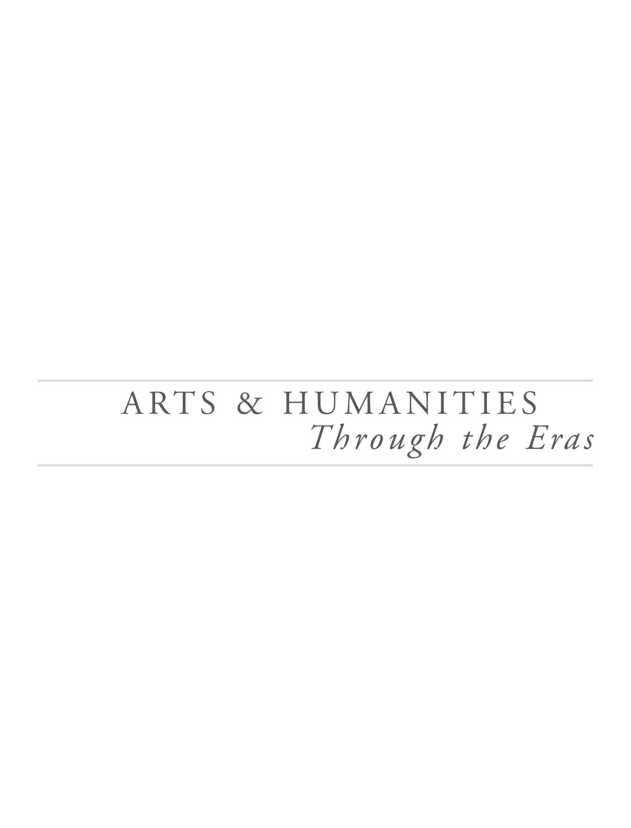 Arts and Humanities Through The Eras (vol.2 by Ancient Greece & Rome)