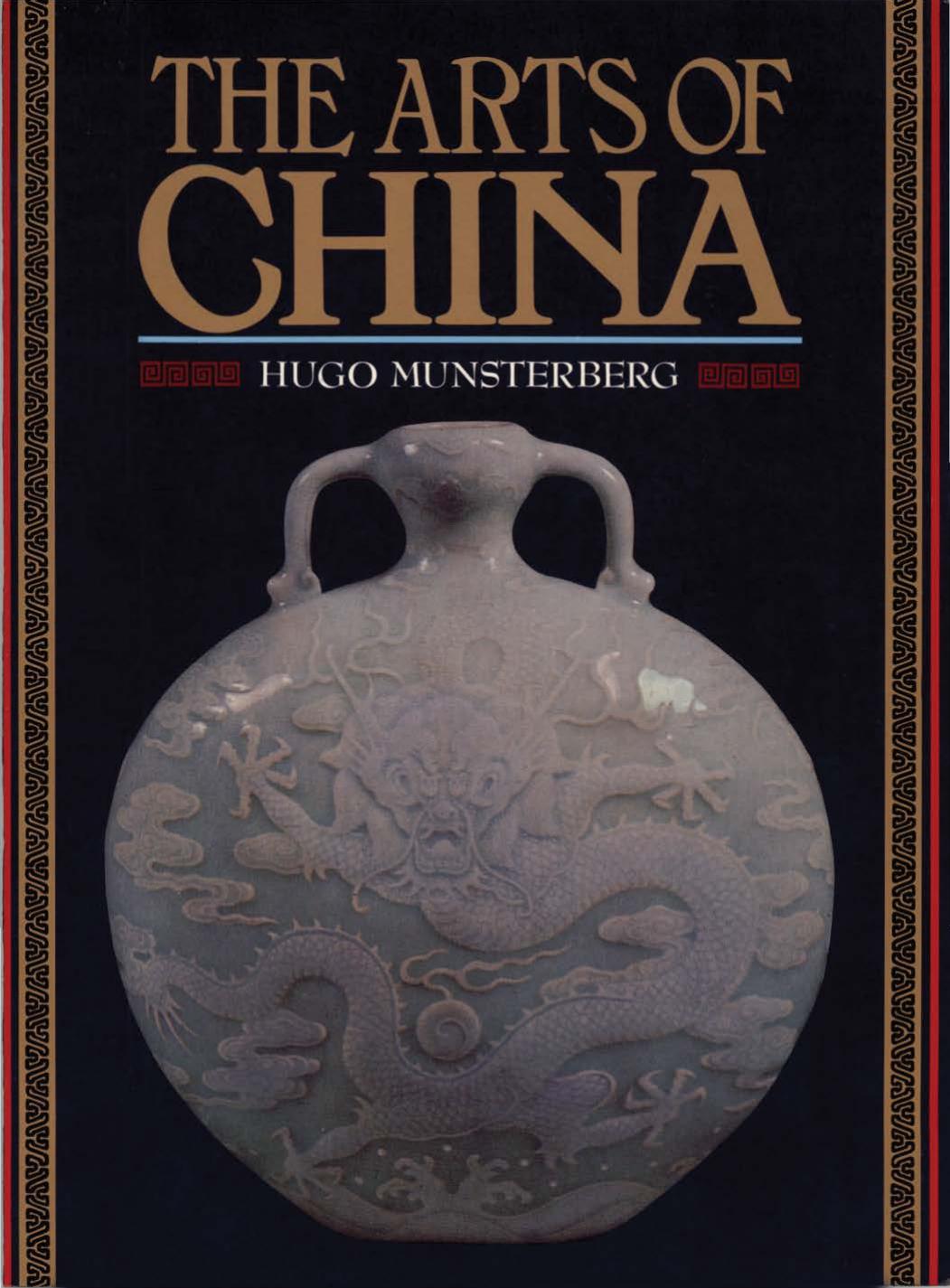 Arts of China by Hugo Munsterberg