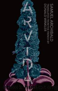 Arvida by Samuel Archibald