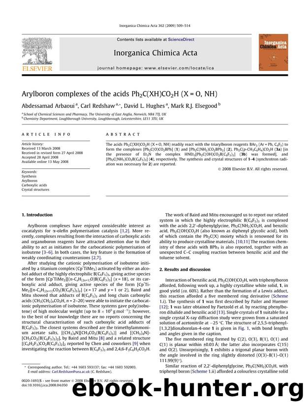 Arylboron complexes of the acids Ph2C(XH)CO2H (X=O, NH) by Abdessamad Arbaoui; Carl Redshaw; David L. Hughes; Mark R.J. Elsegood