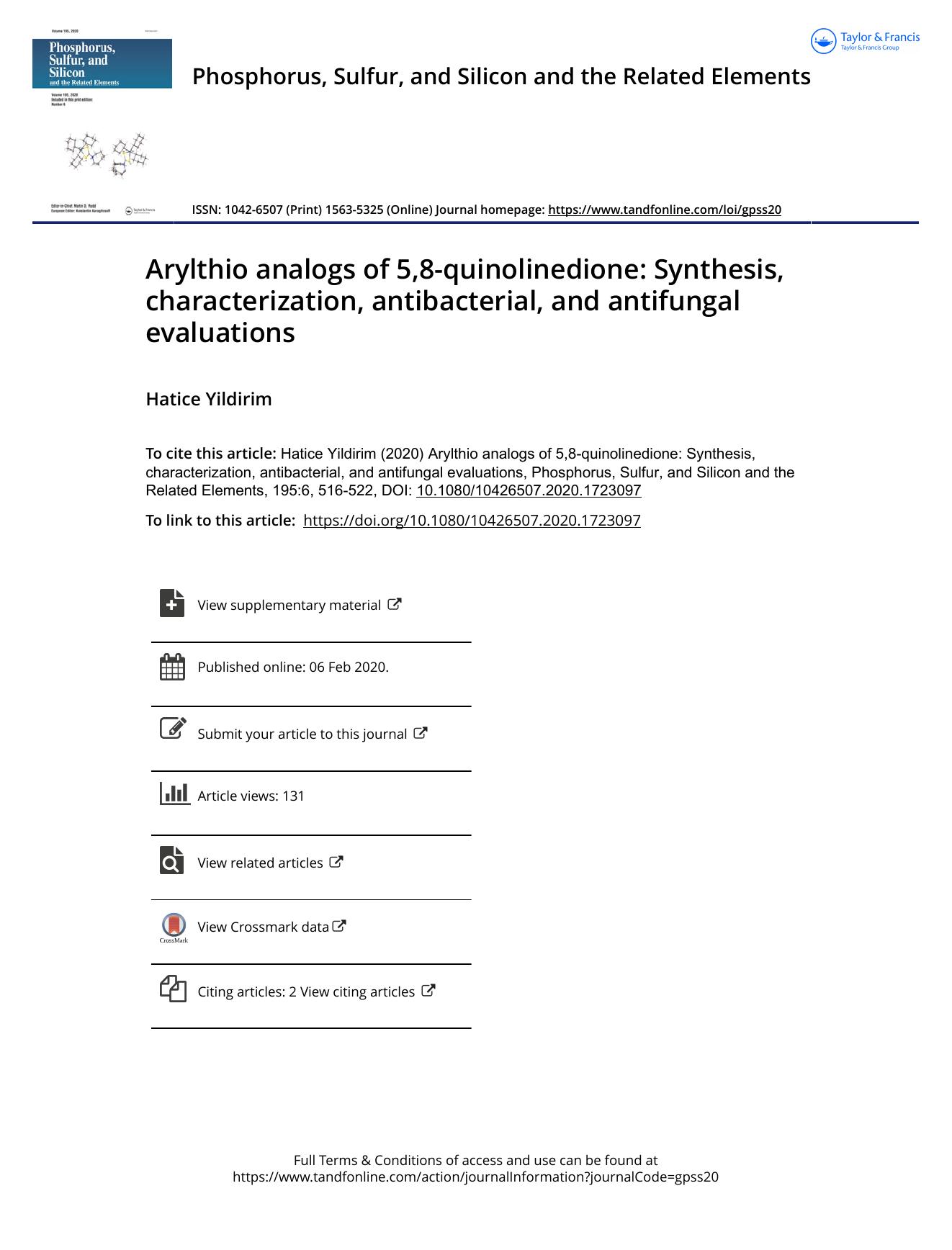 Arylthio analogs of 5,8-quinolinedione: Synthesis, characterization, antibacterial, and antifungal evaluations by Yildirim Hatice