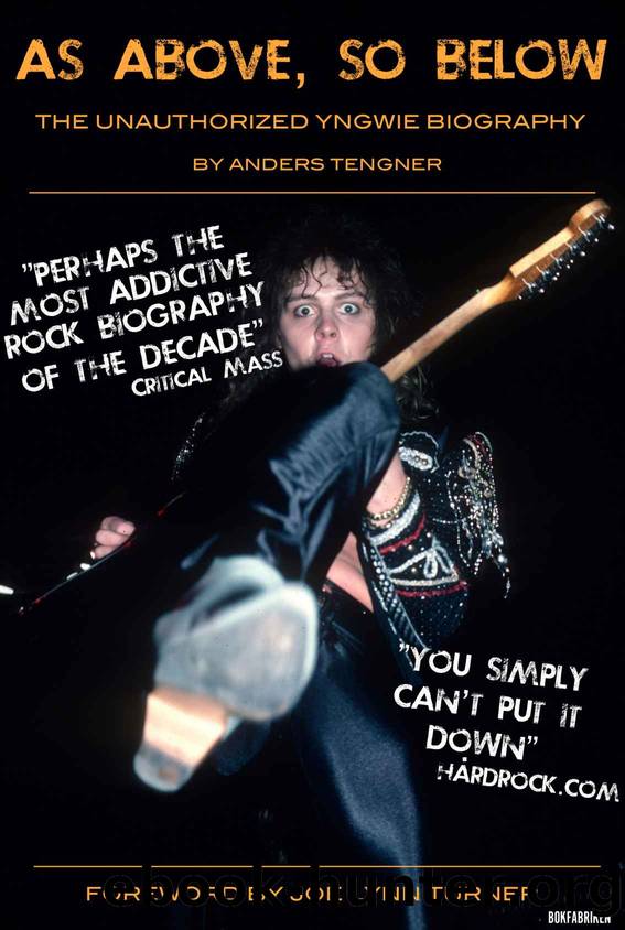 As Above, So Below - The Unauthorized Yngwie Biography by Tengner Anders