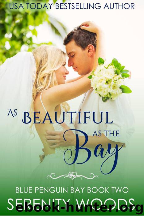 As Beautiful as the Bay by Serenity Woods