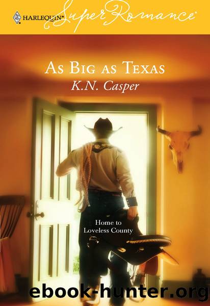 As Big as Texas by K.N. Casper
